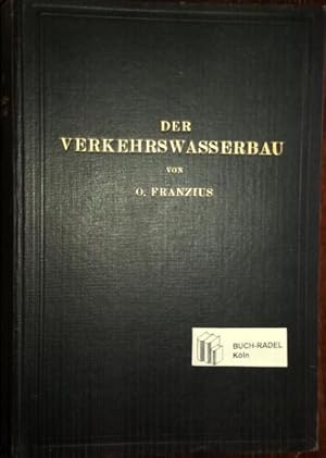 'Der Verkehrswasserbau. Ein Wasserbau-Handbuch für Studium und Praxis.'