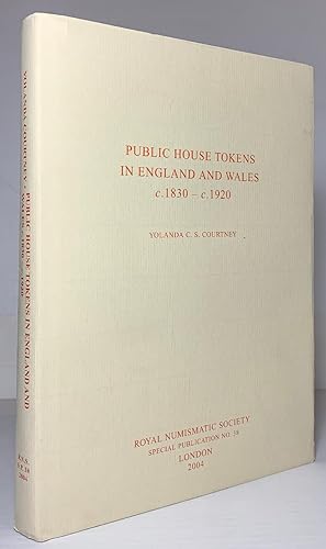 Public House Tokens in England and Wales c.1830-c.1920