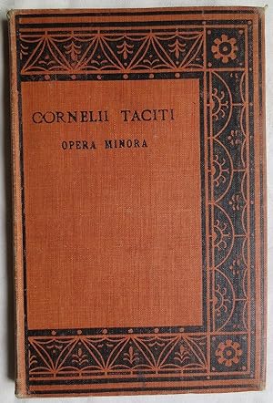Cornelii Taciti Opera minora / recognovit brevique adnotatione critica instruxit Henricus Furneaux