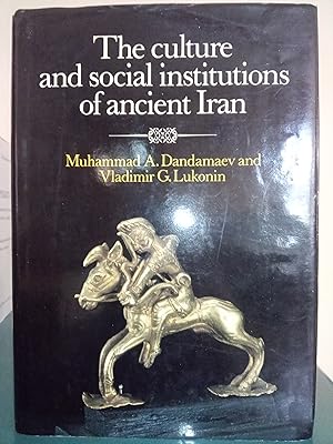 Seller image for The Culture and Social Institutions of Ancient Iran for sale by Library of Religious Thought