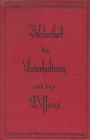 Seller image for Bibliothek der Unterhaltung und des Wissens 1929 - Band 13 (u.a. Das Geheimnis von Belvoir Mansions / Wetterfallen / Die Tafelrunde) for sale by Versandantiquariat Nussbaum