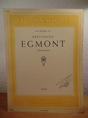 Bild des Verkufers fr Ouvertre zur Goethes Trauerspiel Egmont. Opus 84. Piano. Einzel-Ausgabe. Edition Schott 01749 zum Verkauf von Antiquariat Weber