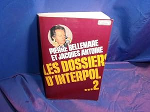 Les dossiers d'Interpol tome 2