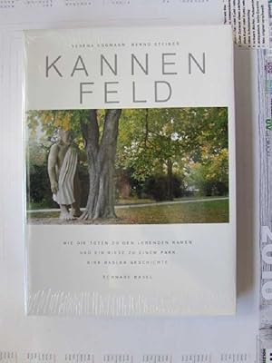 Immagine del venditore per Kannenfeld - Wie die Toten zu den Lebenden kamen und ein Riese zu einem Park (Eine Basler Geschichte) venduto da Bookstore-Online