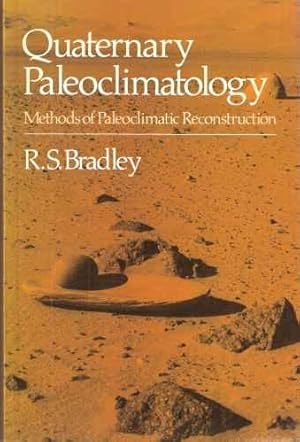 Seller image for Quaternary Paleoclimatology : Methods of Paleoclimatic Reconstruction for sale by Mike Park Ltd