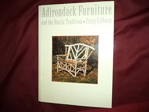 Seller image for Adirondack Furniture and the Rustic Tradition. for sale by BookMine