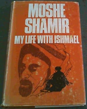 Seller image for My Life with Ishmael for sale by Chapter 1