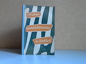 Das Scharadenspiel - Ein Werkbuch mit vielen Beispielen