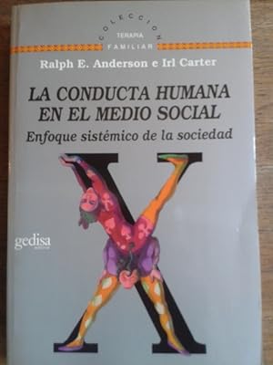 Bild des Verkufers fr LA CONDUCTA HUMANA EN EL MEDIO SOCIAL : ENFOQUE SISTMICO DE LA SOCIEDAD zum Verkauf von Librera Pramo