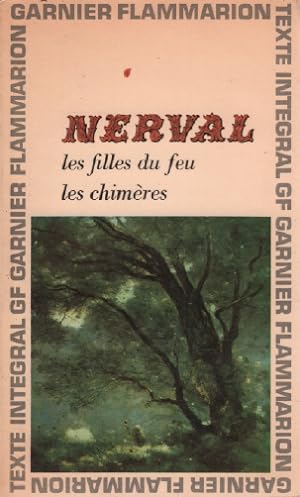 Seller image for Les filles du feu / les chimres for sale by librairie philippe arnaiz