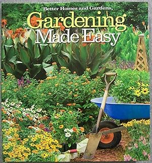 Bild des Verkufers fr Gardening Made Easy (Better Homes and Gardens) zum Verkauf von Book Nook