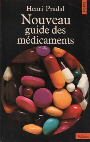 Seller image for Nouveau guide des mdicaments for sale by librairie philippe arnaiz