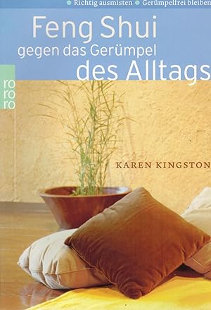 Seller image for Feng Shui gegen das Germpel des Alltags: Richtig ausmisten. Germpelfrei bleiben for sale by Paderbuch e.Kfm. Inh. Ralf R. Eichmann