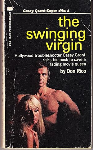 Seller image for The Swinging Virgin: Casey Grant Caper No. 2 for sale by John Thompson