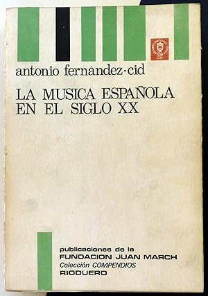 La música española en el siglo XX.
