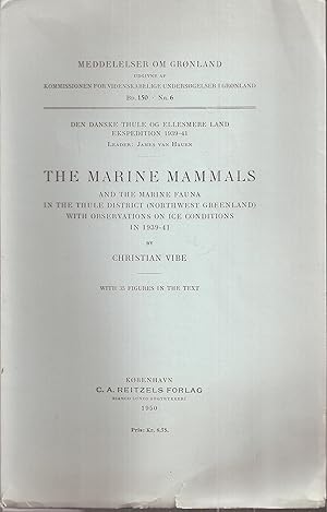 Seller image for The Marine mammals and the Marine Fauna in the Thule District for sale by Clivia Mueller