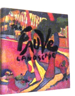 Seller image for The Fauve Landscape for sale by Tee Books