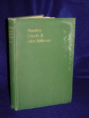 Seller image for Hamilton, Lincoln & Other Addresses for sale by Gil's Book Loft