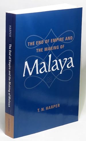 Seller image for The End of Empire and the Making of Malaya for sale by Renaissance Books, ANZAAB / ILAB