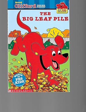 Imagen del vendedor de The Big Leaf Pile (Clifford the Big Red Dog) (Big Red Reader Series) a la venta por TuosistBook