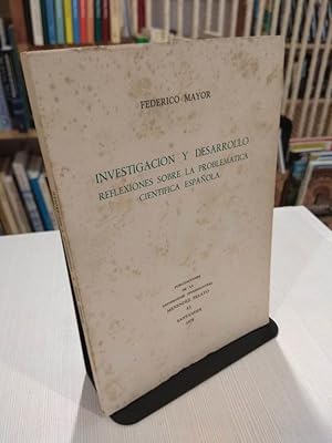 Imagen del vendedor de Investigacion y desarrollo - Reflexiones sobre la problematica cientifica espaola a la venta por Libros Antuano