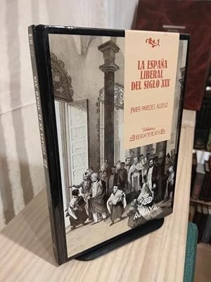 Imagen del vendedor de Biblioteca iberoamericana. La Espaa liberal del siglo XIX a la venta por Libros Antuano