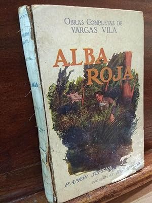 Image du vendeur pour Obras Completas de Vargas Vila - Alba Roja mis en vente par Libros Antuano