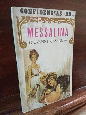 Imagen del vendedor de Confidencias de.Messalina a la venta por Libros Antuano