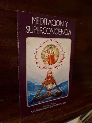 Imagen del vendedor de Meditacin y superconciencia a la venta por Libros Antuano