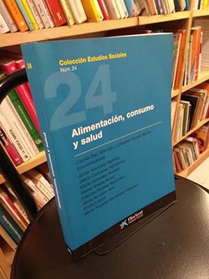 Seller image for Alimentacin, consumo y salud for sale by Libros Antuano