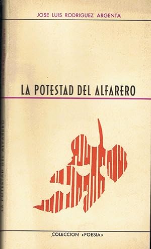 Imagen del vendedor de LA POTESTAD DEL ALFARERO. Poesa a la venta por Librera Torren de Rueda