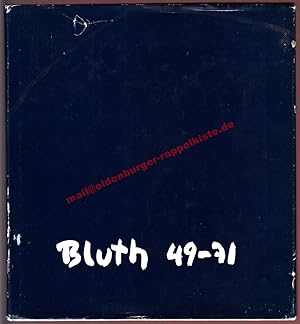 Manfred Bluth - Bilder, Zeichnungen, Druckgraphik; 1949 - 1971