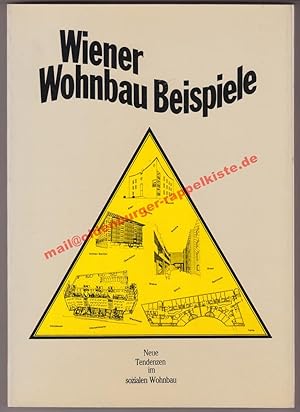 Wiener Wohnbau Beispiele - Neue Tendenzen im sozialen Wohnbau - Akademie der Bildenden Künste, Wi...
