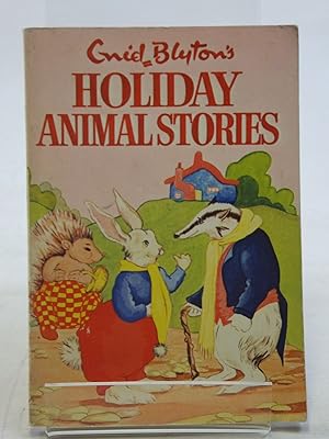 Bild des Verkufers fr ENID BLYTON'S HOLIDAY ANIMAL STORIES zum Verkauf von Stella & Rose's Books, PBFA