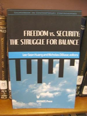 Bild des Verkufers fr Freedom vs. Security: The Struggle for Balance zum Verkauf von PsychoBabel & Skoob Books