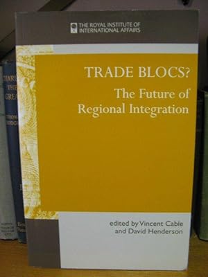 Bild des Verkufers fr Trade Blocs?: The Future of Regional Integration zum Verkauf von PsychoBabel & Skoob Books