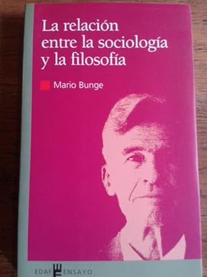 Seller image for LA RELACIN ENTRE SOCIOLOGA Y FILOSOFA for sale by Librera Pramo