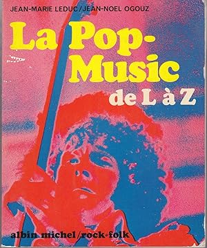 Bild des Verkufers fr La Pop Musique de L  Z. zum Verkauf von le livre ouvert. Isabelle Krummenacher