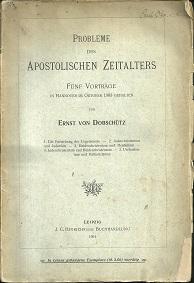 Seller image for Probleme des apostolischen Zeitalters. Fnf Vortrge in Hannover im Oktober 1903 gehalten. for sale by Antiquariat Axel Kurta