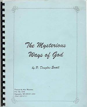 Imagen del vendedor de THE MYSTERIOUS WAYS OF GOD a la venta por The Avocado Pit