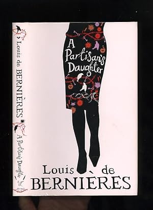 A PARTISAN'S DAUGHTER [SIGNED BY THE AUTHOR]