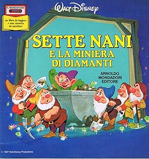 I sette nani e la miniera di diamanti - Il Mangiafiabe n. 19. Milano, Mondadori. In 8vo, pp. 24 i...