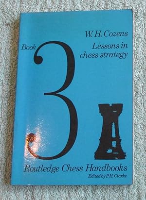 Imagen del vendedor de Lessons in Chess Strategy a la venta por Glenbower Books