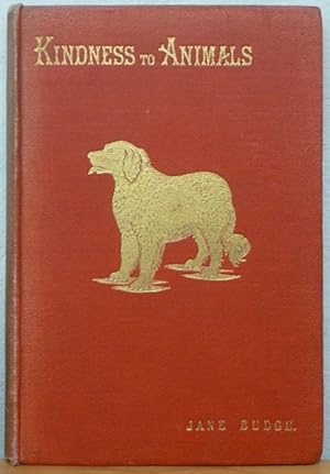 Kindness to Animals & True Stories About Them [1894 edition]