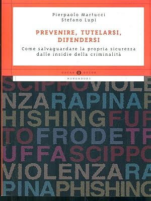 Bild des Verkufers fr Prevenire, tutelarsi, difendersi zum Verkauf von Librodifaccia