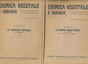 Chimica vegetale e agraria. Ad uso degli studenti e degli agricoltori. Volume Primo: La chimica d...