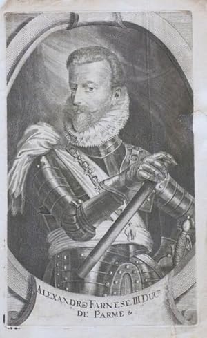 Alexandre Farnese III Duc de Parme.