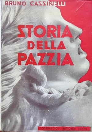 Storia della pazzia.