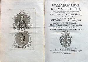 Saggio di ricerche sopra lo stato antico e moderno di Volterra. Dalla sua prima origine fino ai n...