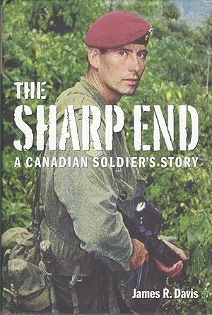 Seller image for Sharp End A Canadian Soldier's Story for sale by BYTOWN BOOKERY